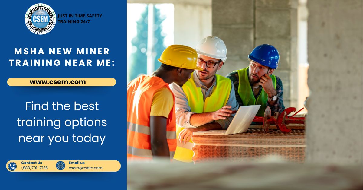 MSHA New Miner Training Near You | Find Certified Courses Today